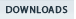 Downloads Downloads